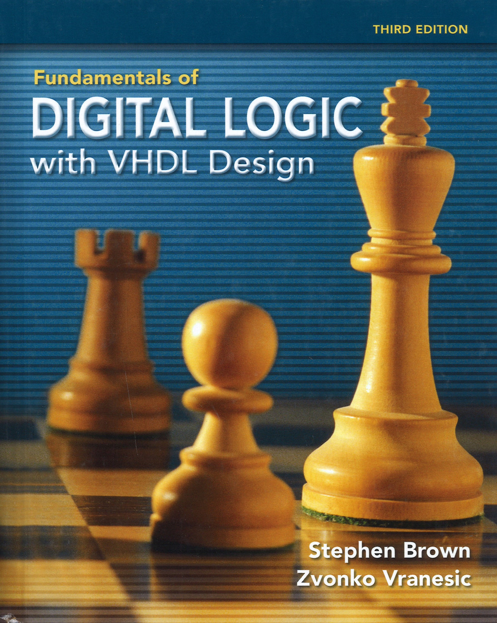 Fundamentals of digital logic with VHDL Design