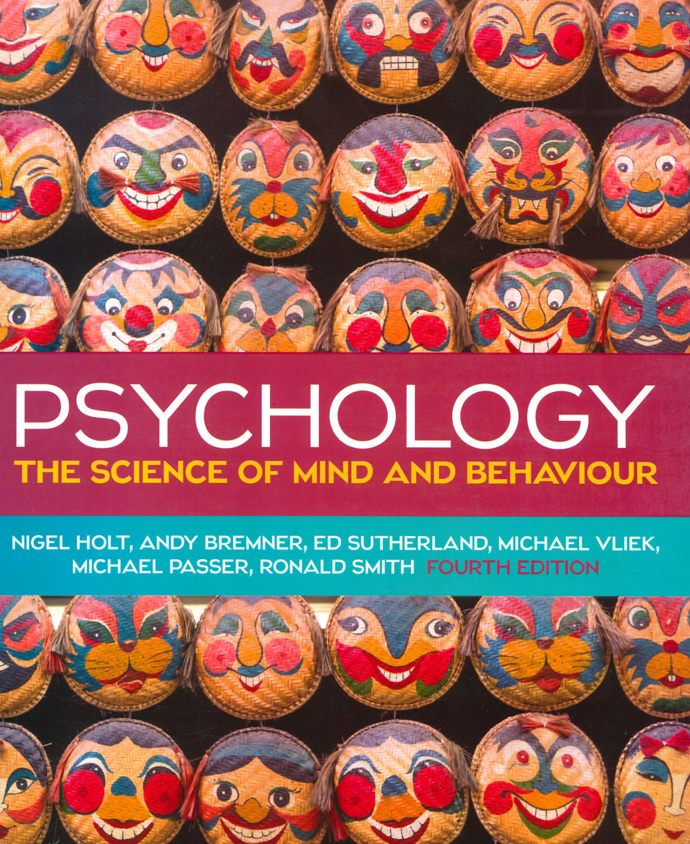 Psychology. The science of mind and behavior