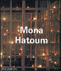 Mona Hatoum