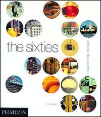 The sixties. Decade of design revolution