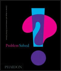 Problem solved. A primer in design and communications