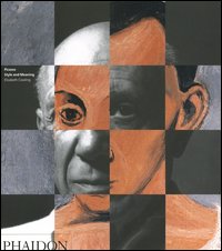 Picasso. Style and Meaning