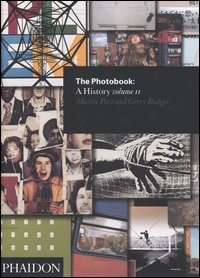 The photobook. A history. Vol. 2