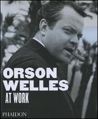 Orson Welles at work
