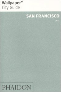 San Francisco 2011. Ediz. inglese