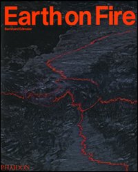 Earth on fire. How volcanoes shape our planet