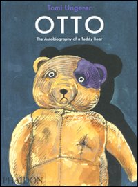 Otto. The autobiography of a Teddy Bear