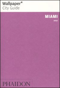 Miami. Ediz. inglese