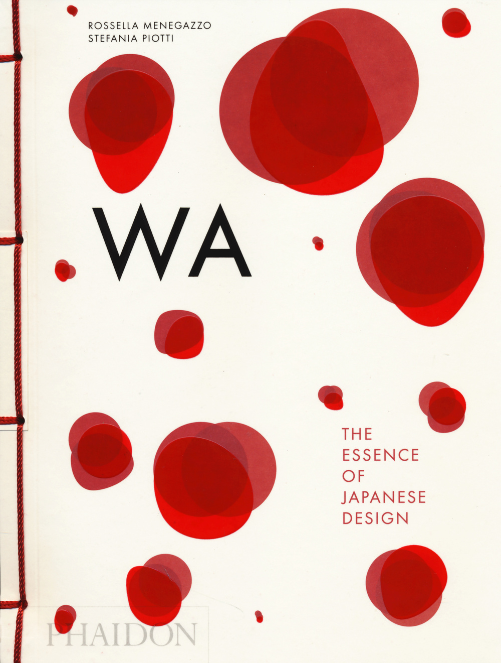 WA: the essence of Japanese design