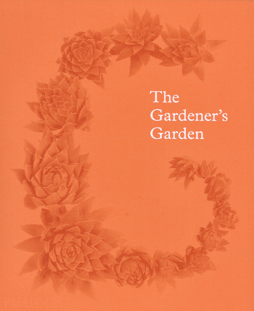 The gardener's garden