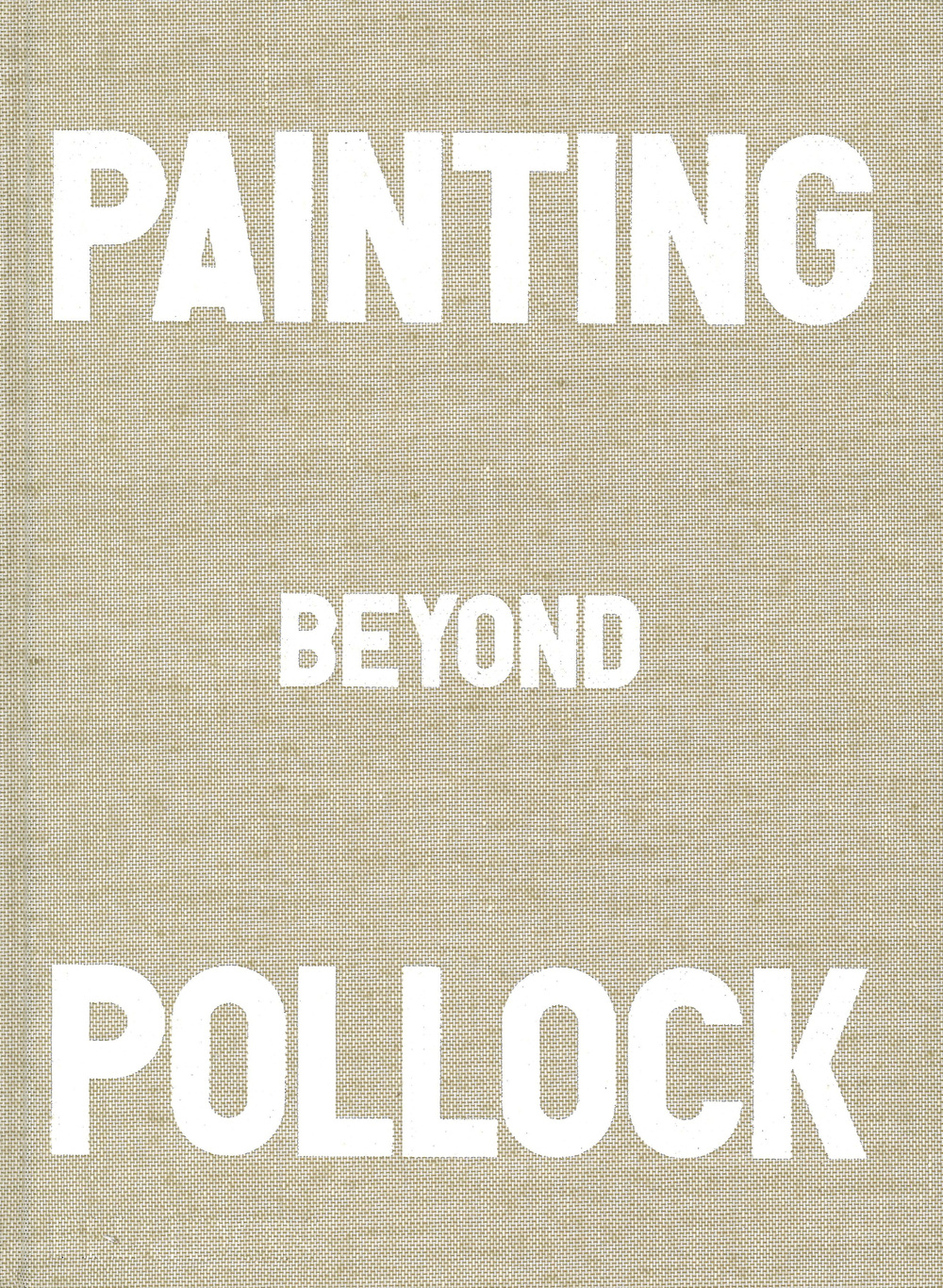 Painting beyond Pollock