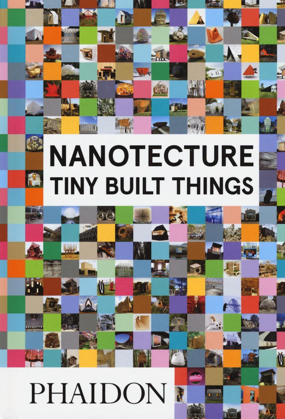 Nanotecture. Tiny build things