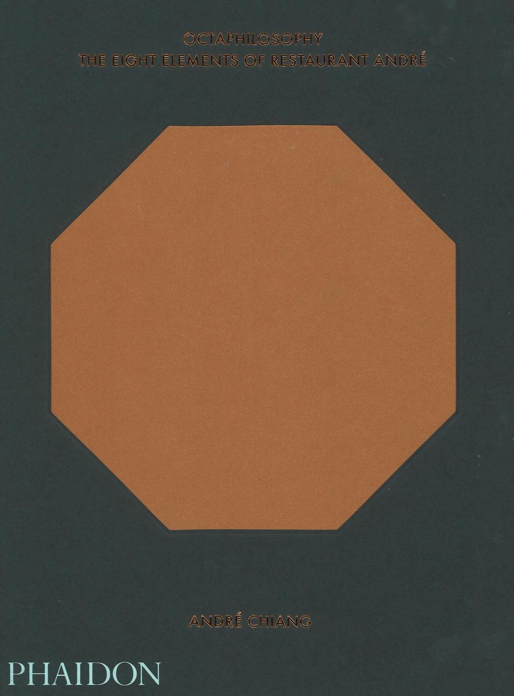 Octaphilosophy. The eight elements of restaurant André