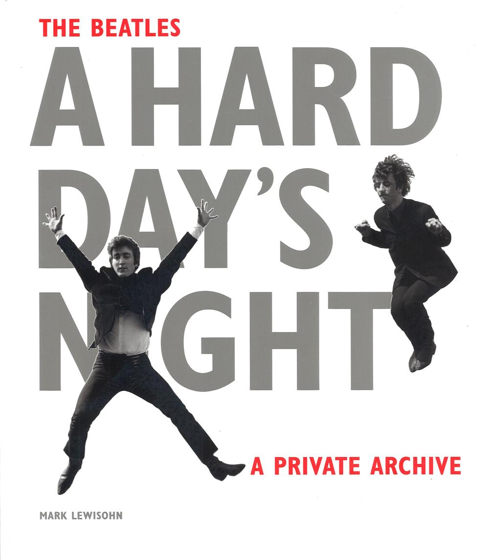 The Beatles. A hard day's night. A private archive