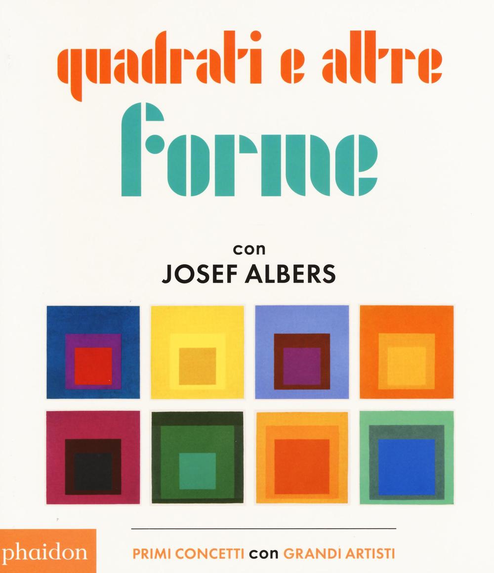 Quadrati e altre forme con Albers Josef