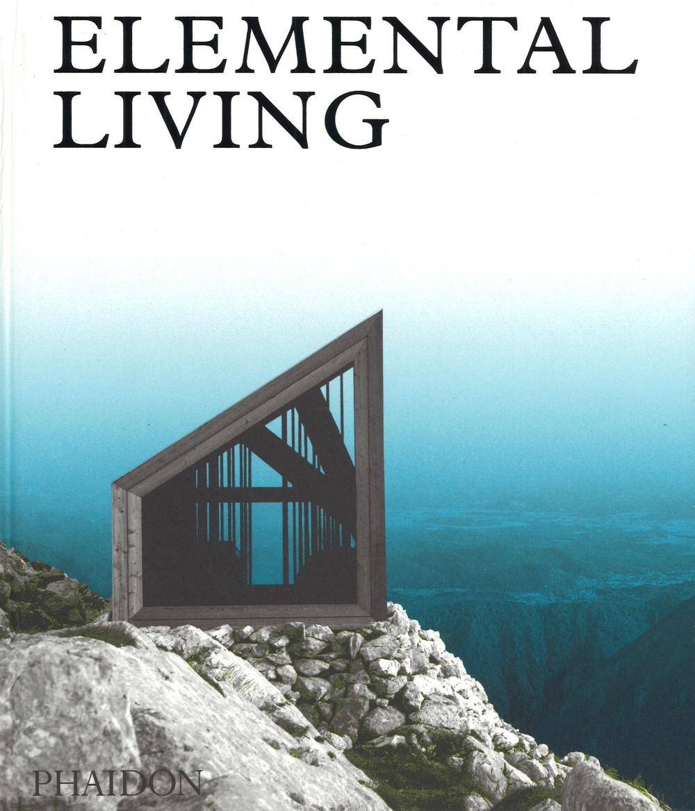 Elemental living. Contemporary houses in nature
