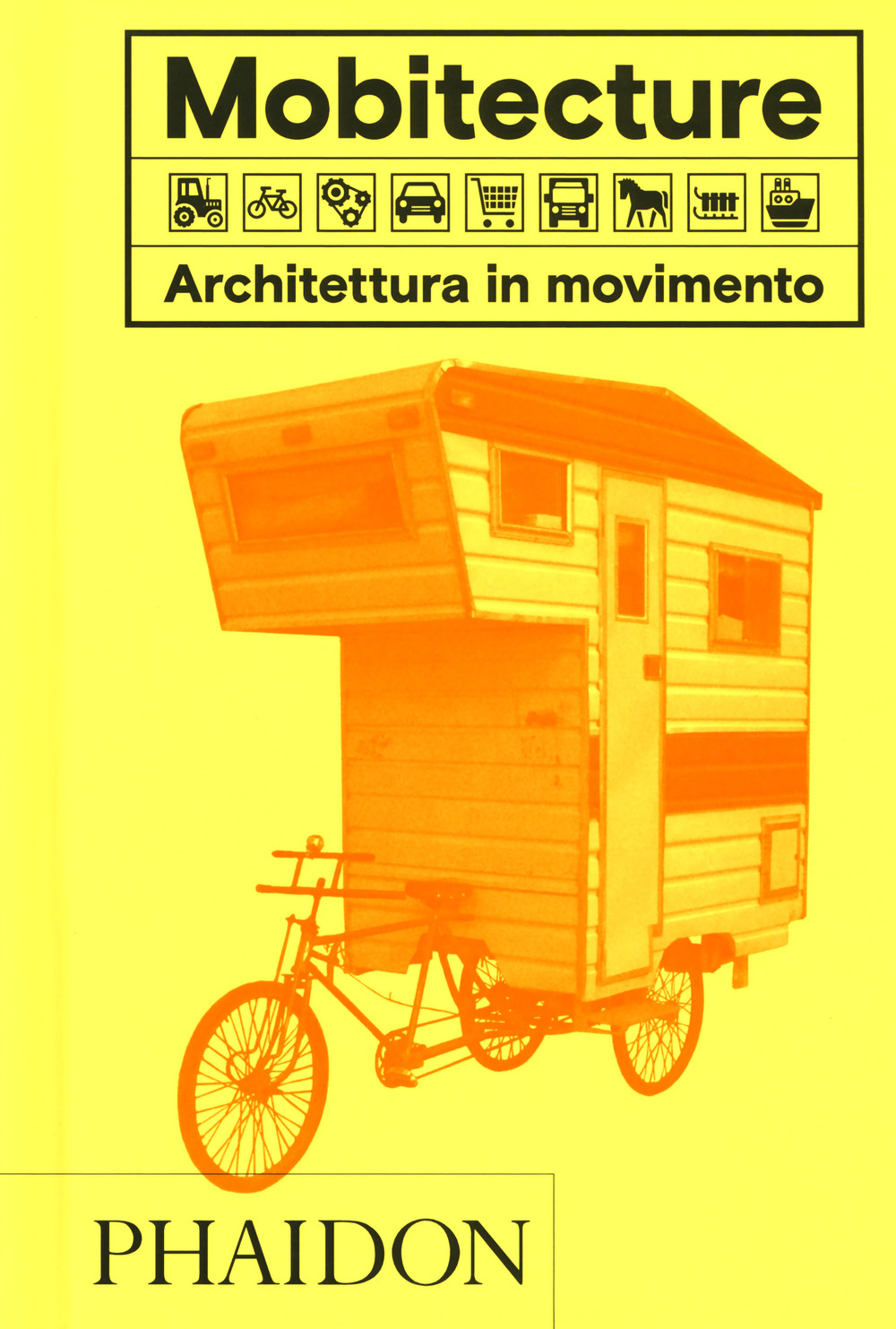 Mobitecture. Architettura in movimento