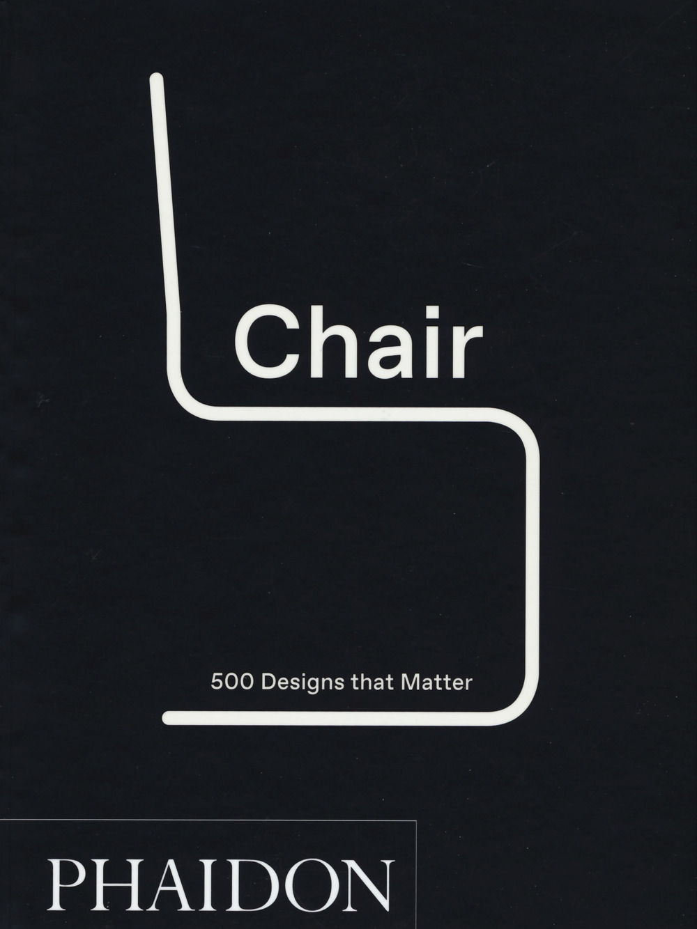 Chair. 500 designs that matter
