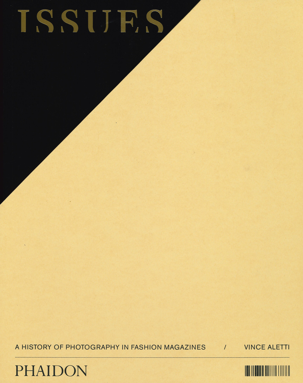 Issues. A history of photography in fashion magazines