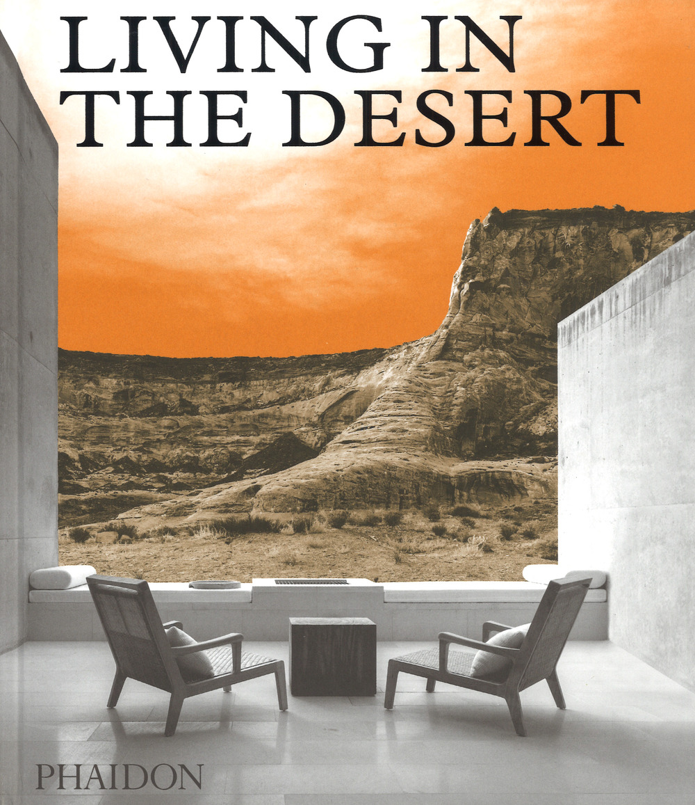 Living in the desert