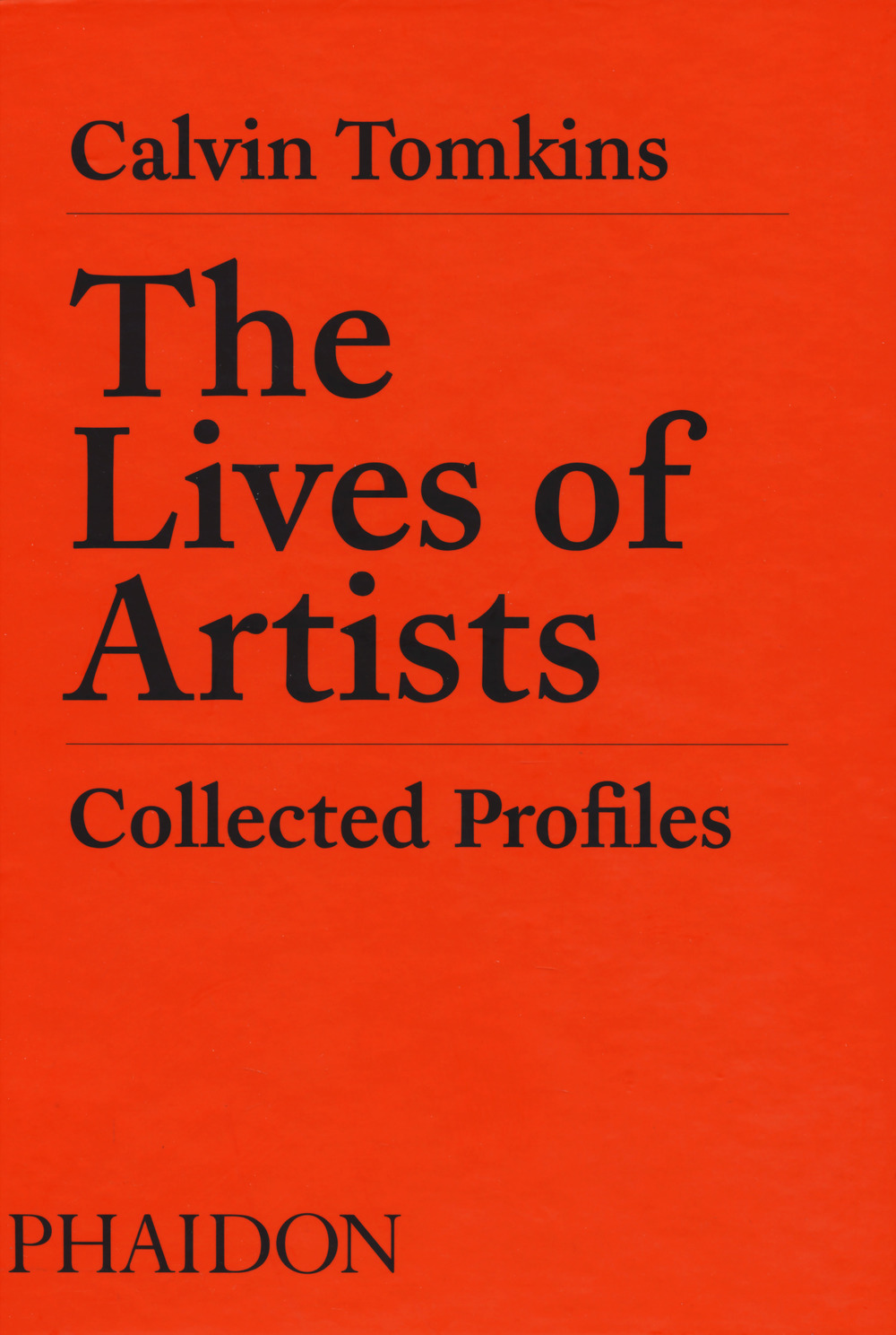 The lives of artists. Collected profiles