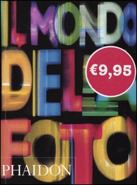 Il mondo della fotografia