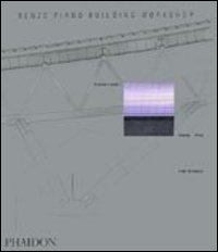 Renzo Piano Building Workshop. Opera completa. Vol. 4