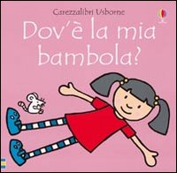 Dov'è la mia bambola?