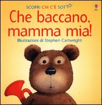 Che baccano, mamma mia!