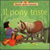 Il pony triste