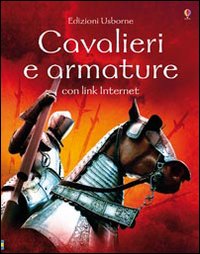 Cavalieri e armature