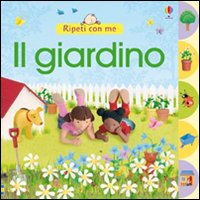 Il giardino