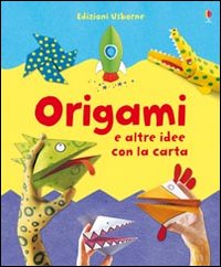 Origami e altre idee con la carta