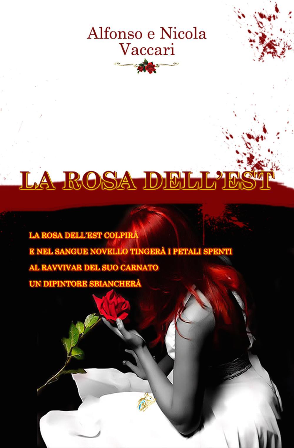 La rosa dell'Est