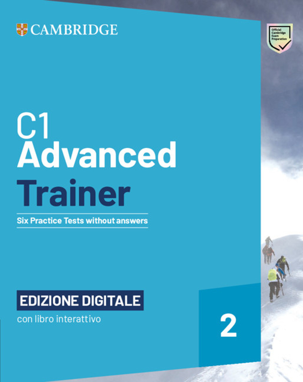 Advanced trainer. Six practice tests. Student's book without answers with audio. Per le Scuole superiori. Vol. 2