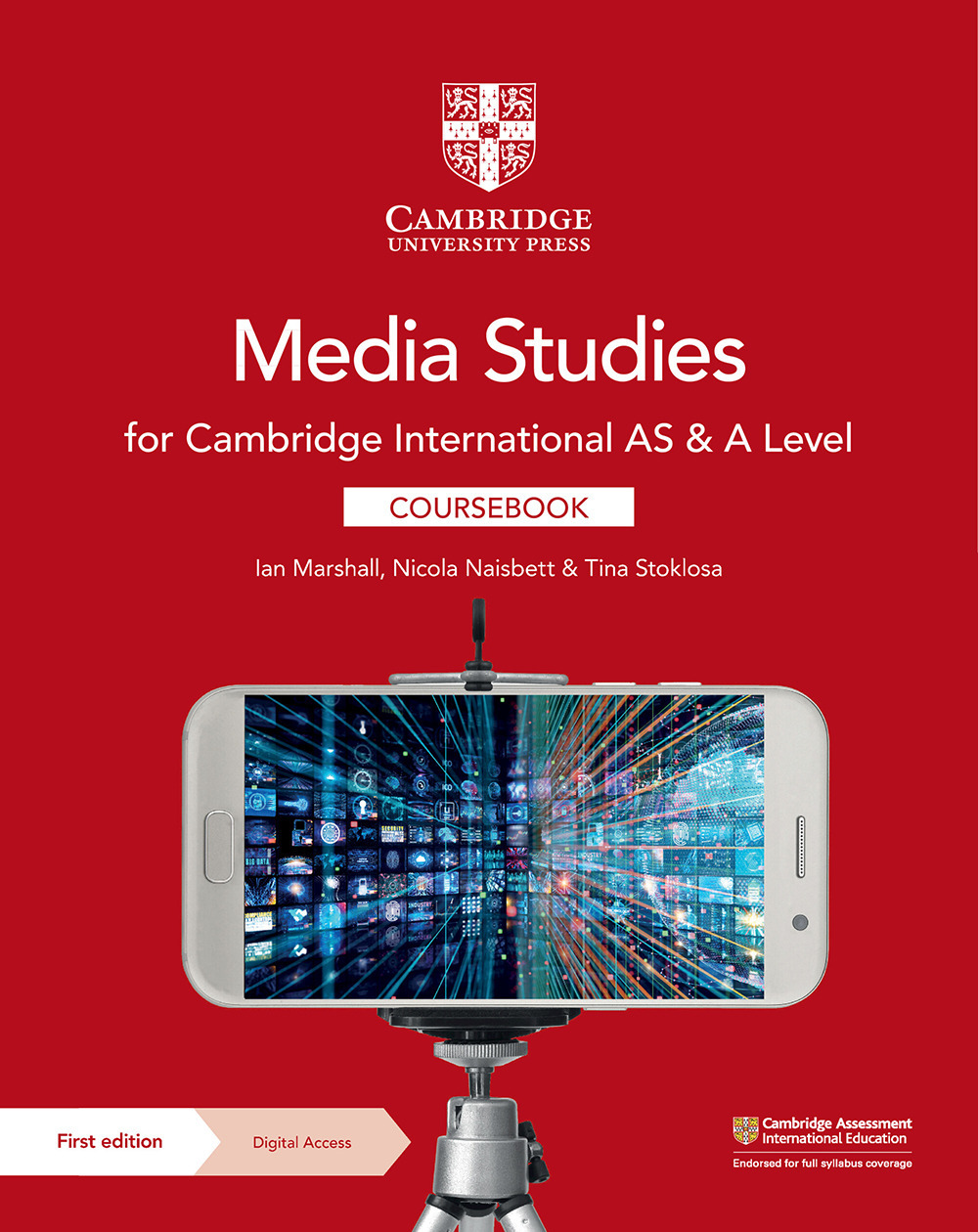 Cambridge International AS & A Level Media Studies. Coursebook (Carta + Digitale con Licenza 2 anni). Per le Scuole superiori