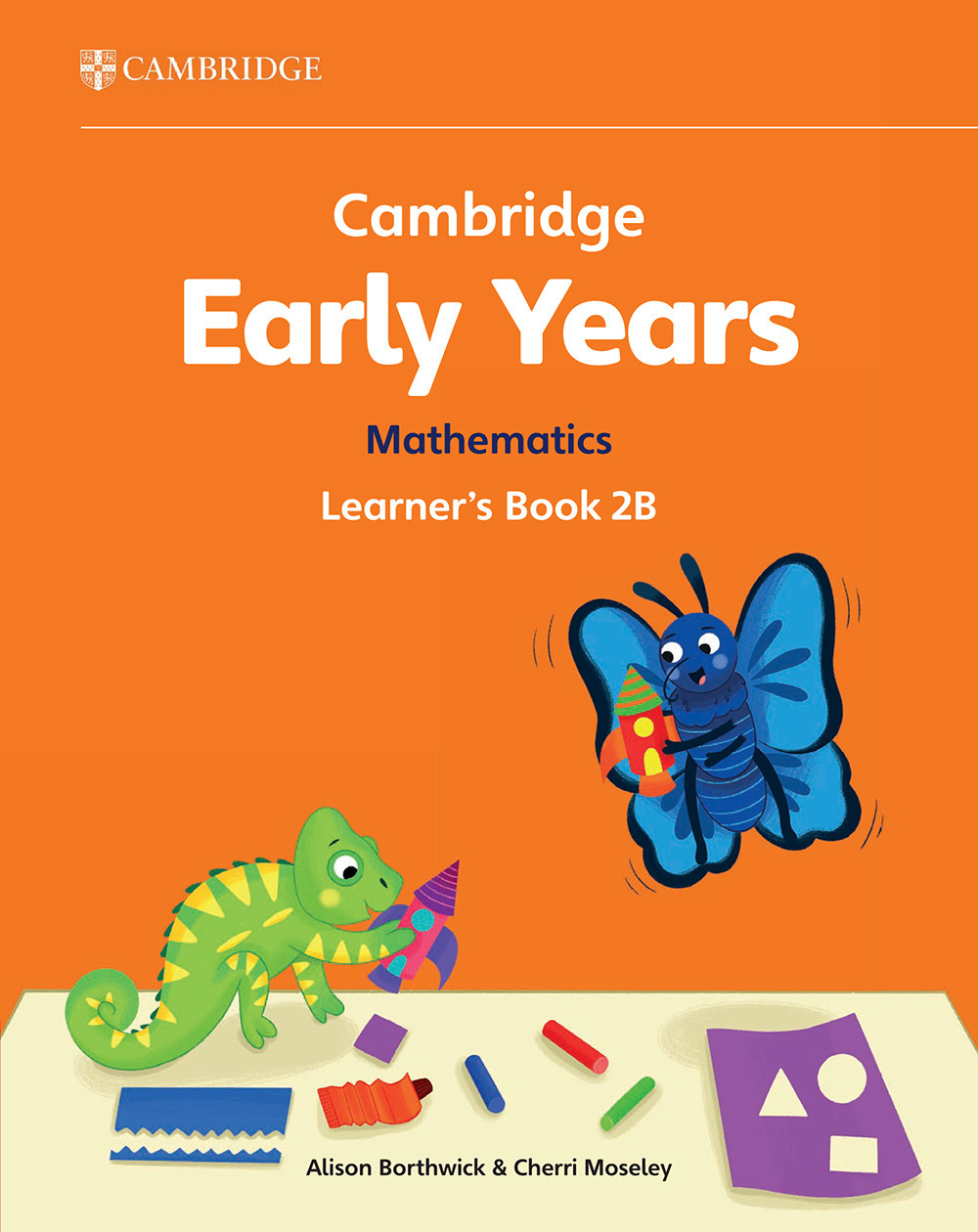 Cambridge Early Years. Vol. 2: Mathematics Learner's Book B