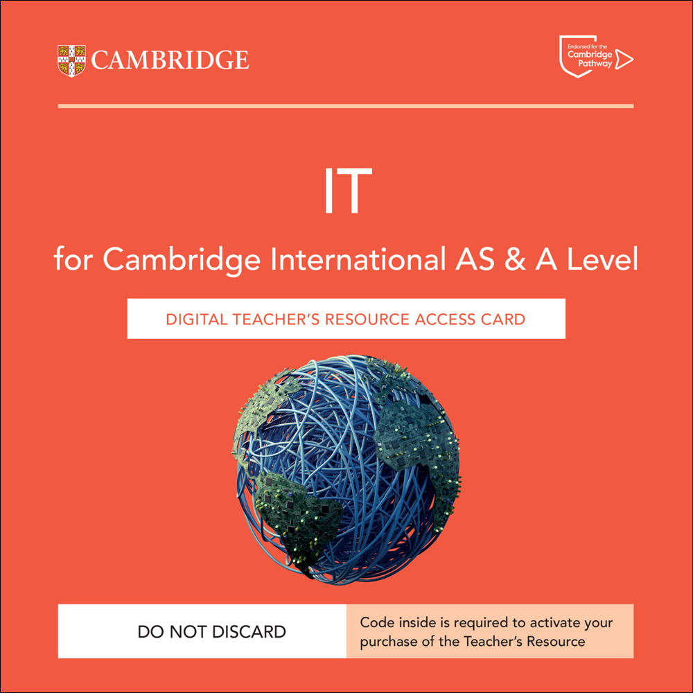 Cambridge International AS & A Level IT. Teachers resource access card (con codice di accesso alla versione digitale)