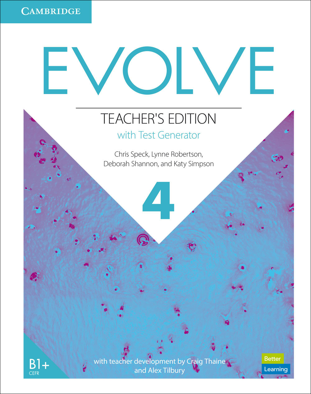 Evolve. Level 4. Teacher's Edition with Test Generator