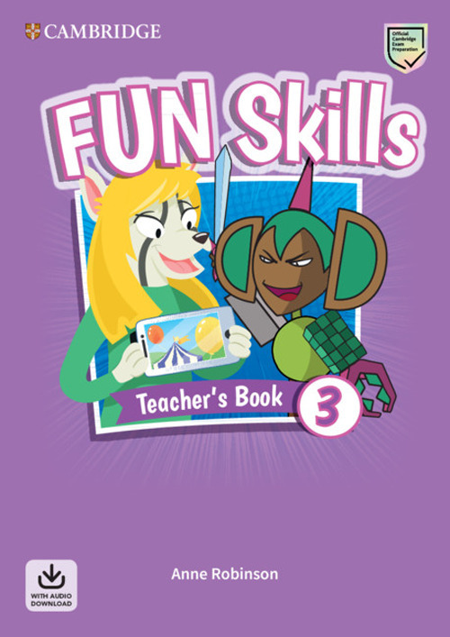Fun skills. Level 3. Teacher's book. Per la Scuola elementare
