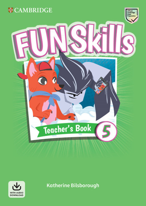 Fun skills. Level 5. Teacher's book. Per la Scuola elementare