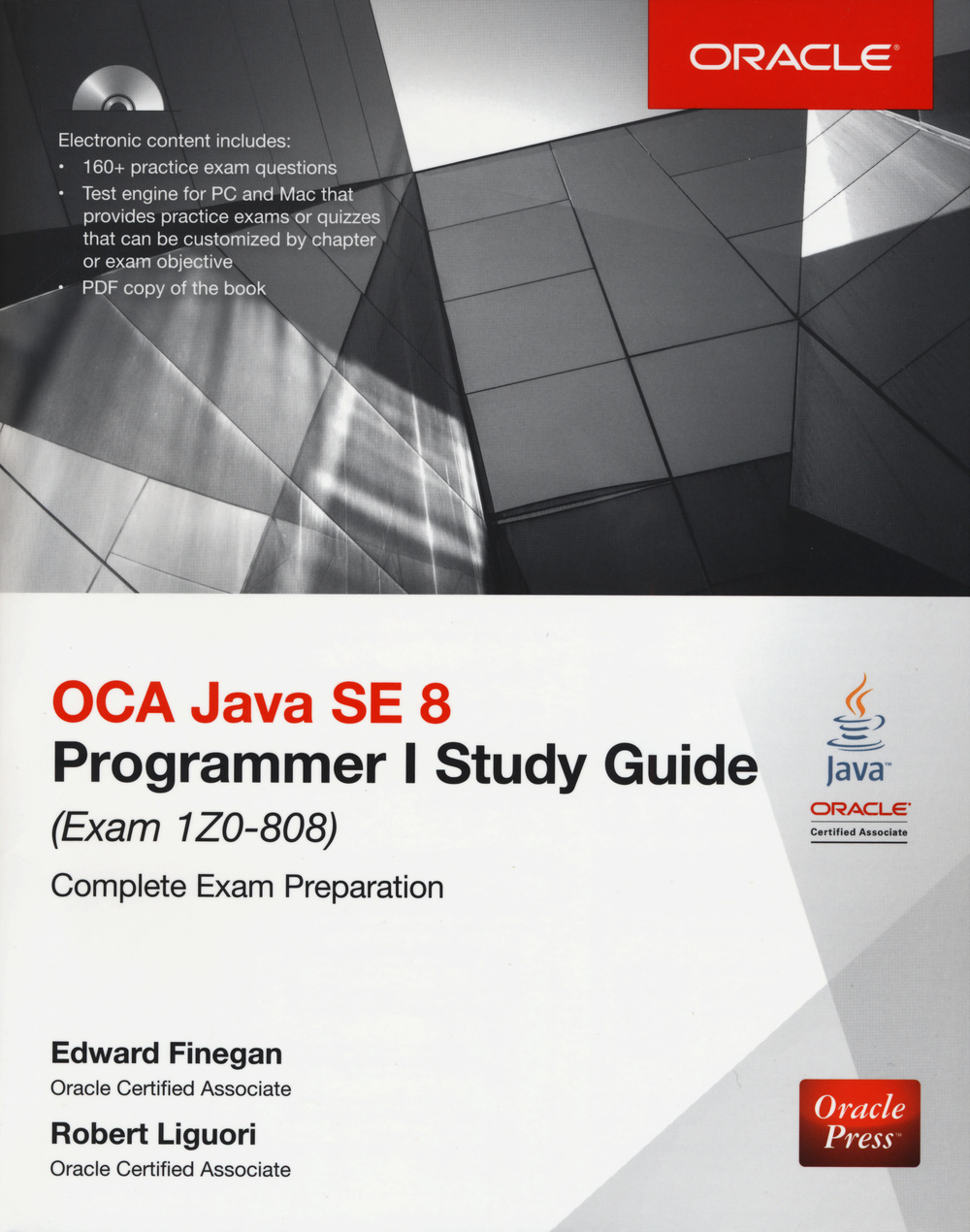 OCA Java SE 8 programmer study guide (Exam 1Z0-808)