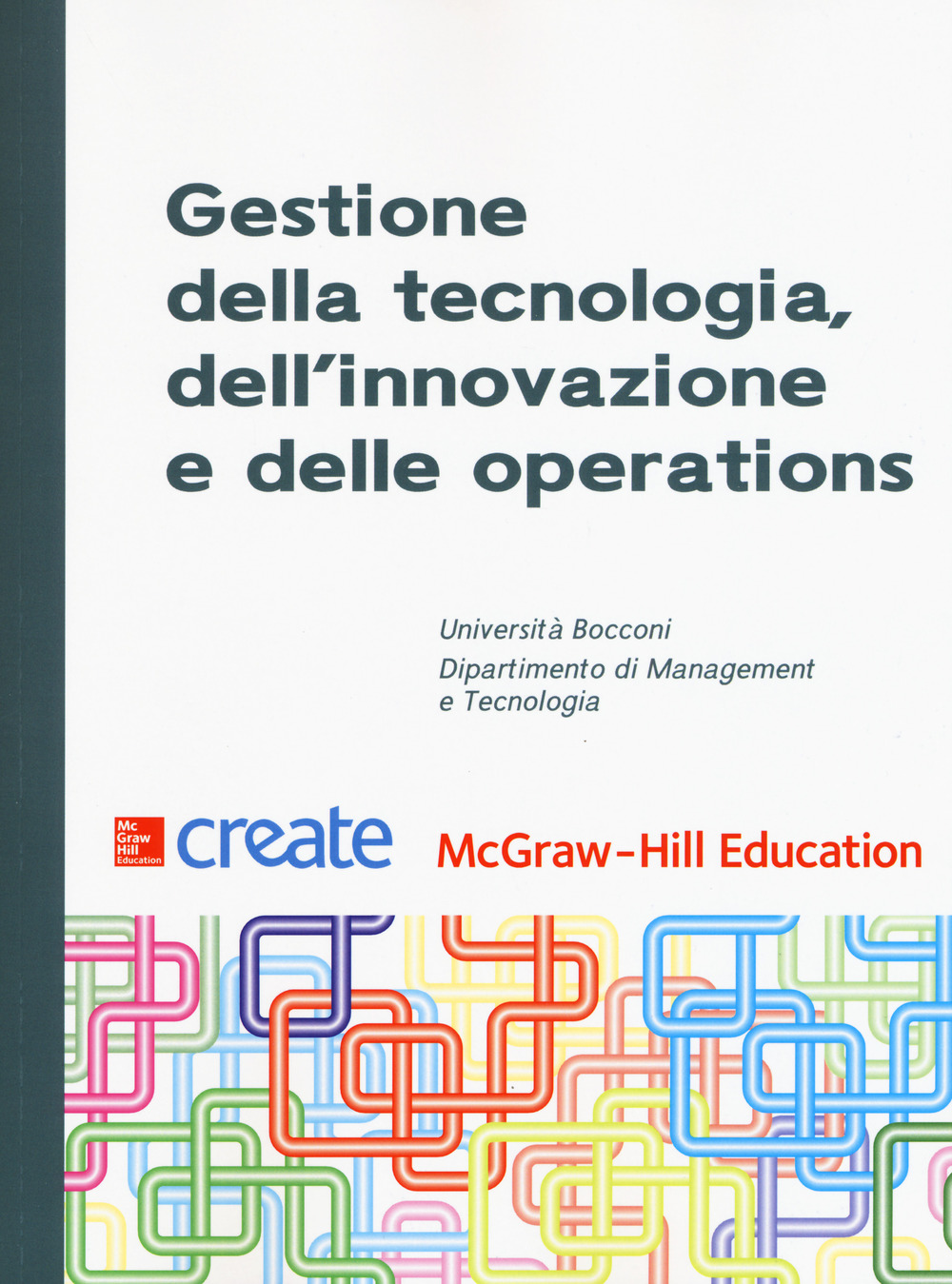 Gestione della tecnologia, dell'innovazione e delle operations