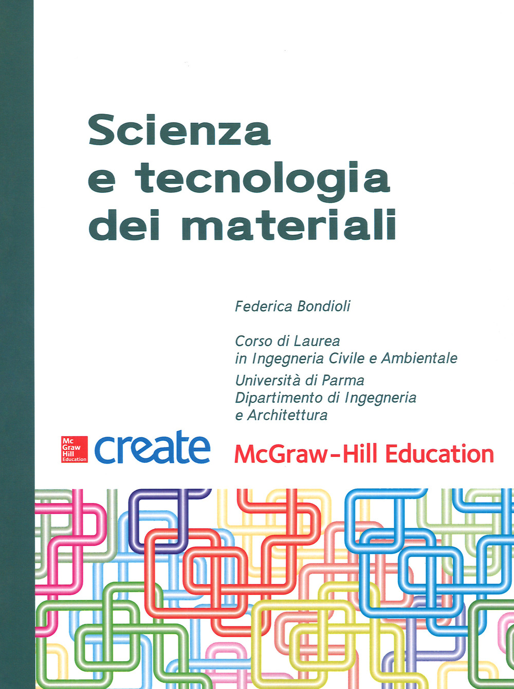 Scienza e tecnologia dei materiali
