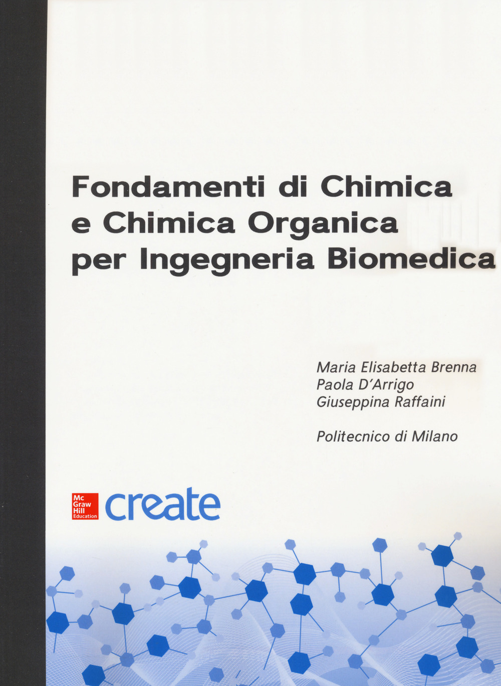 Fondamenti di chimica e chimica organica per ingegneria biomedica