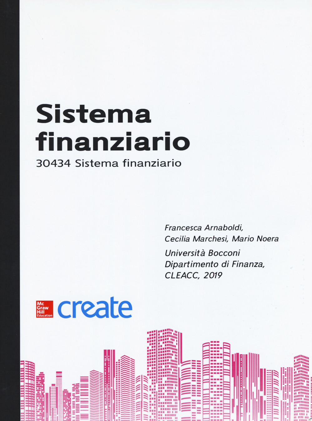 Sistema finanziario. 30434 Sistema finanziario