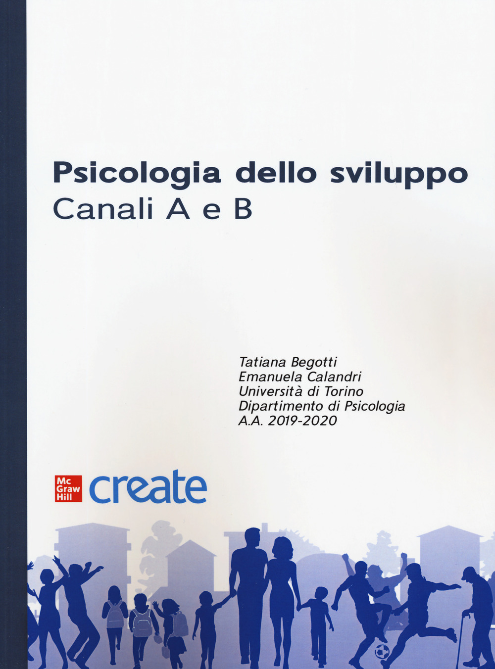 Psicologia dello sviluppo. Canali A e B