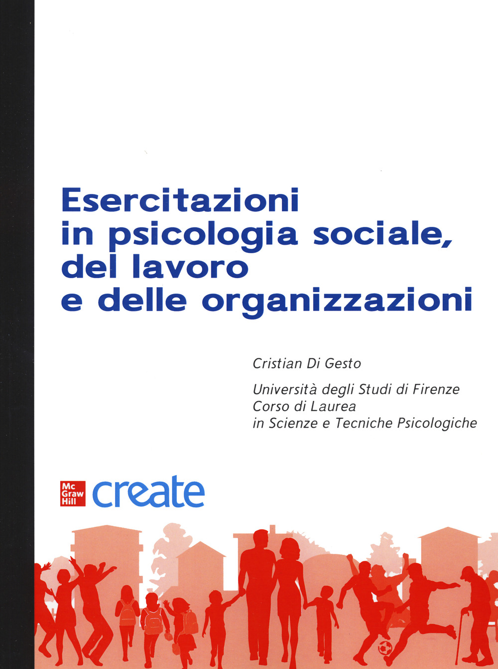 Esercitazioni in psicologia sociale