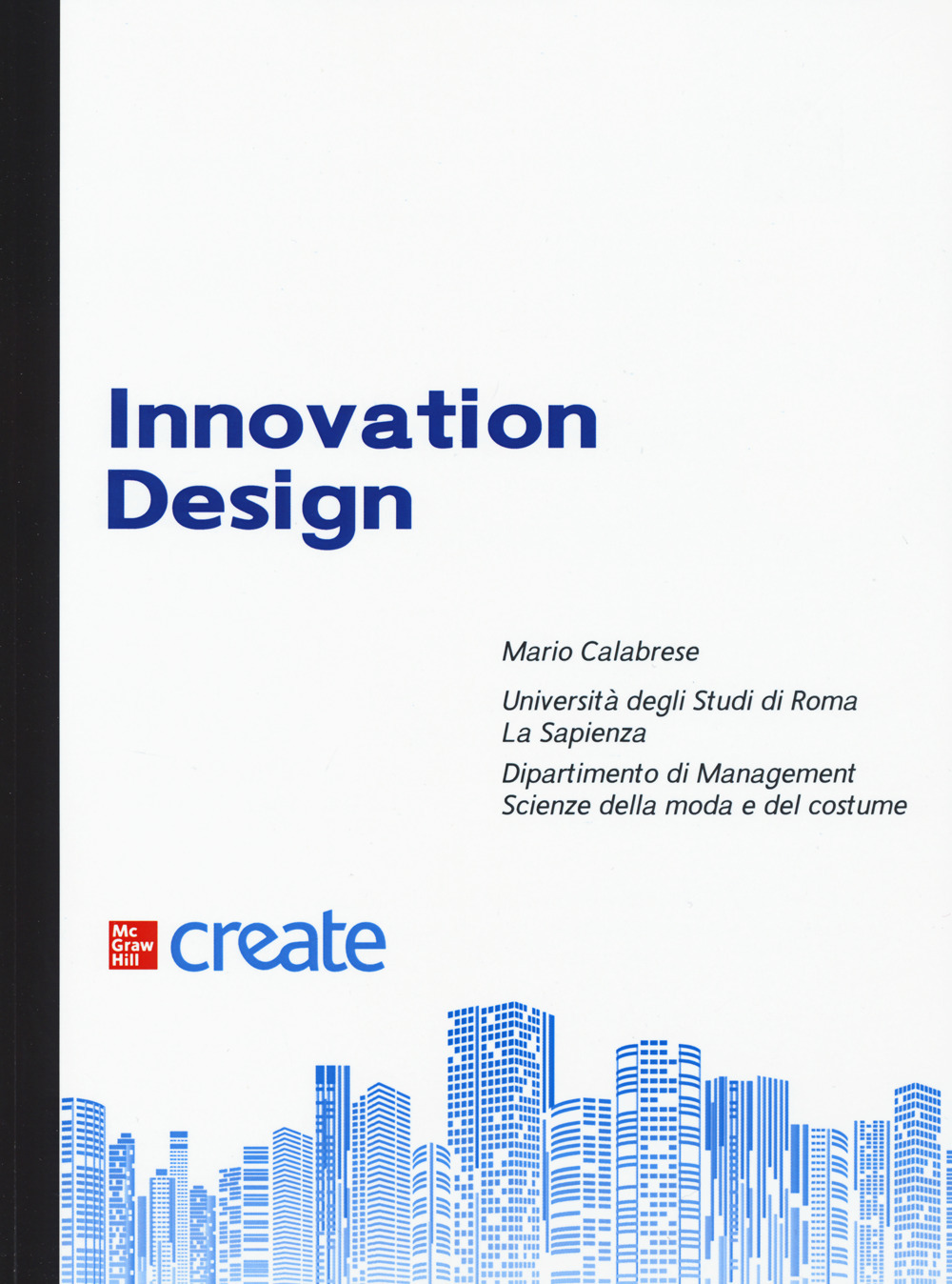 Innovation design