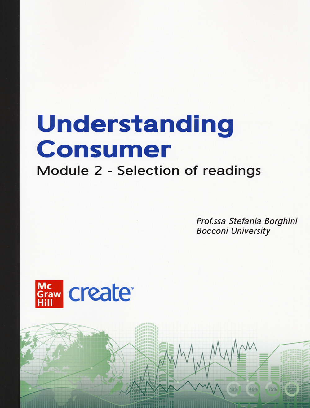 Understanding consumer. Vol. 2: Selection of readings